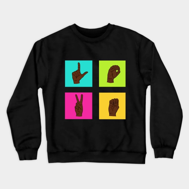 Deaf Black Love hand letters Crewneck Sweatshirt by rmcbuckeye